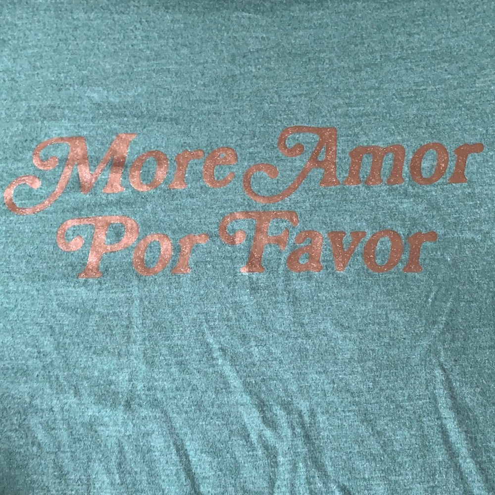 Extra small “More Amor Por Favor” T-Shirt
